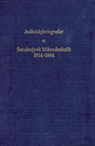 Indholdsfortegnelse til Sønderjysk Månedskrift 1924-94