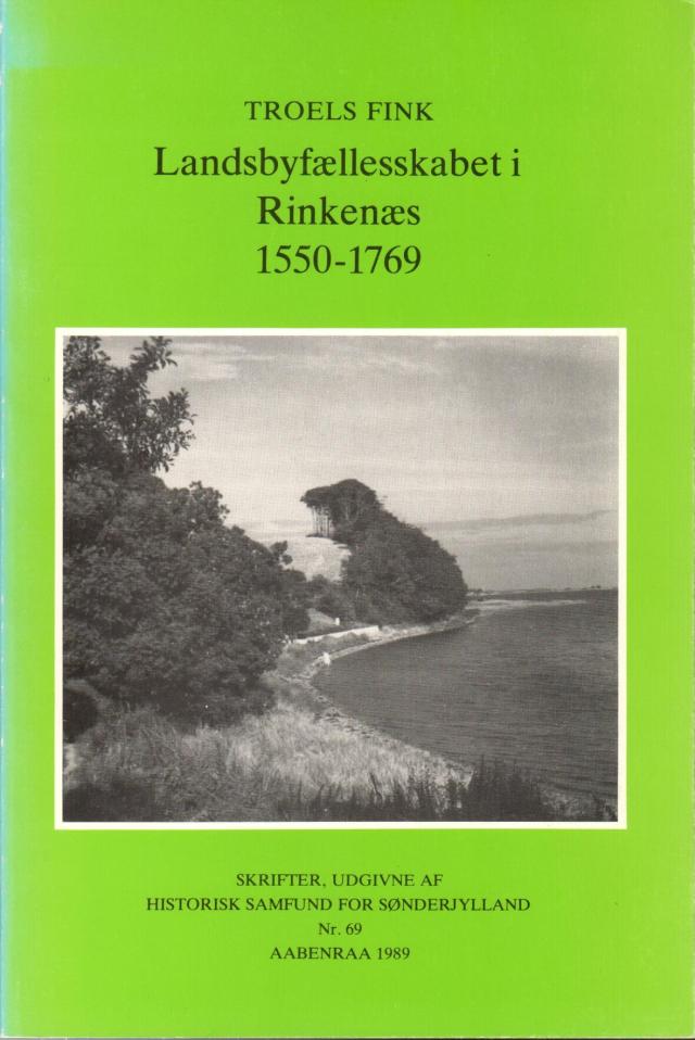 Landsbyfællesskabet i Rinkenæs 1550-1769